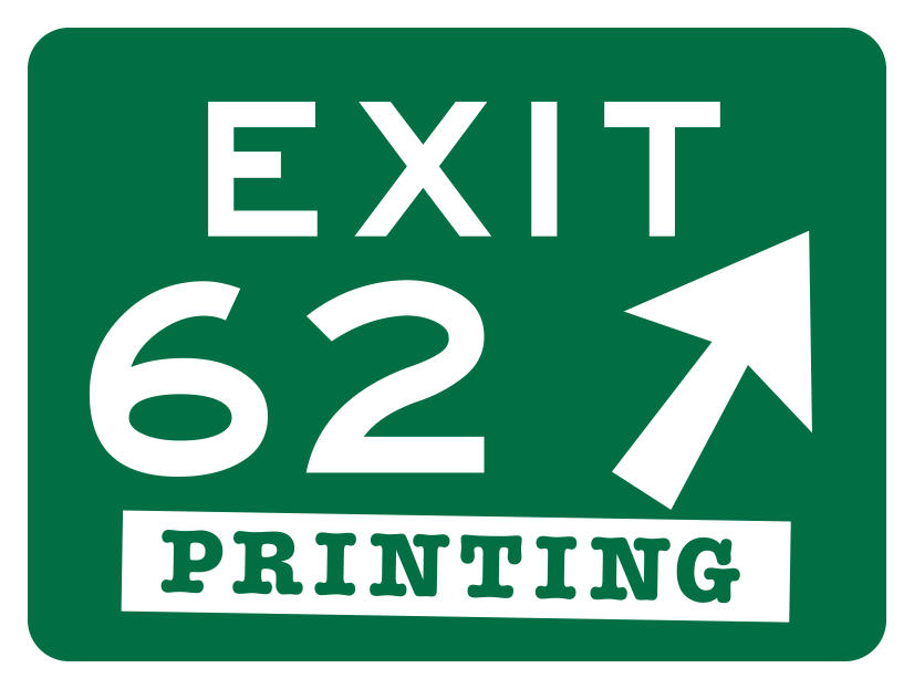 Exit 62 Printing